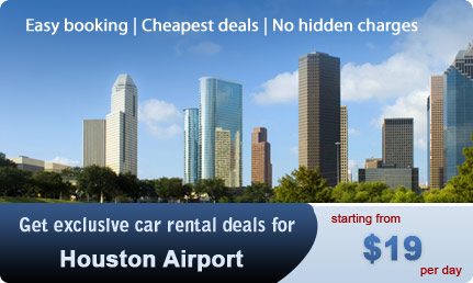 Get exclusive car rental deals for Houston Airport